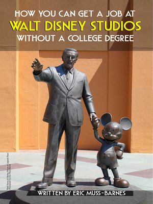 cover image of How You Can Get a Job at Walt Disney Studios Without a College Degree